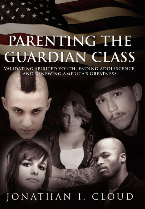 PARENTING THE GUARDIAN CLASS