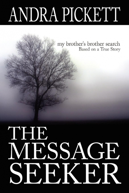 THE MESSAGE SEEKER