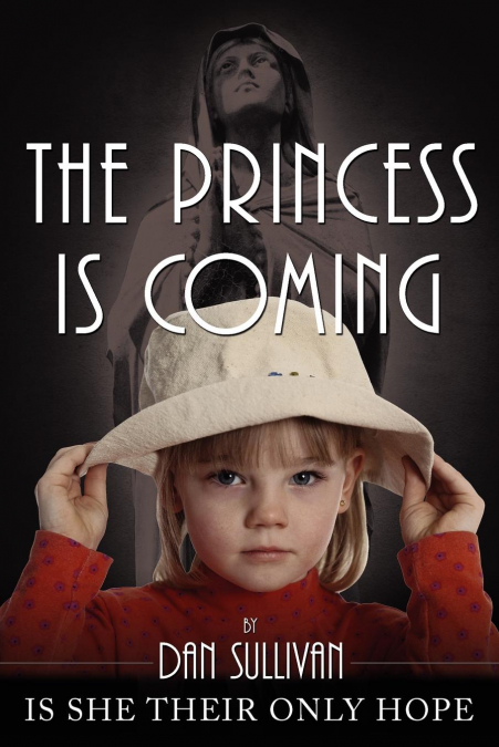THE PRINCESS IS COMING