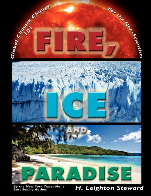 FIRE, ICE AND PARADISE