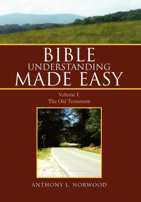 BIBLE UNDERSTANDING MADE EASY