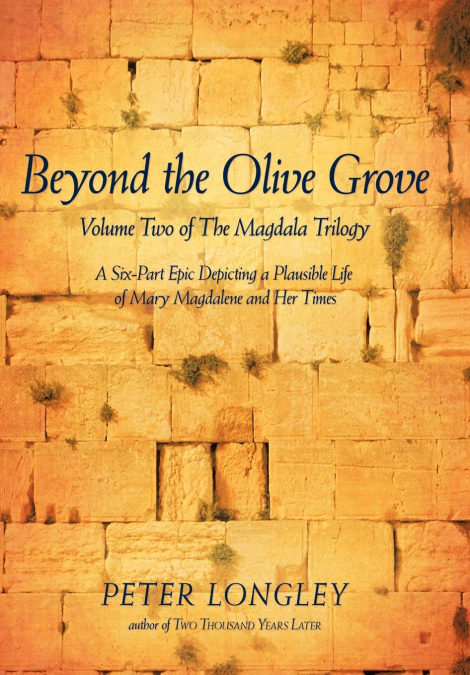 BEYOND THE OLIVE GROVE