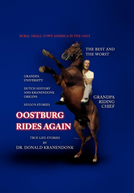 OOSTBURG RIDES AGAIN
