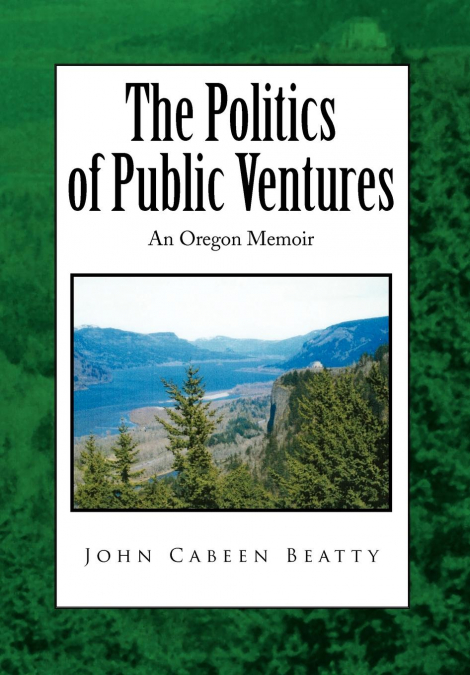 THE POLITICS OF PUBLIC VENTURES
