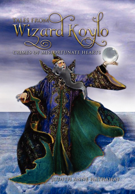 TALES FROM WIZARD KOYLO