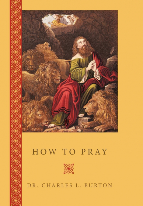 HOW TO PRAY
