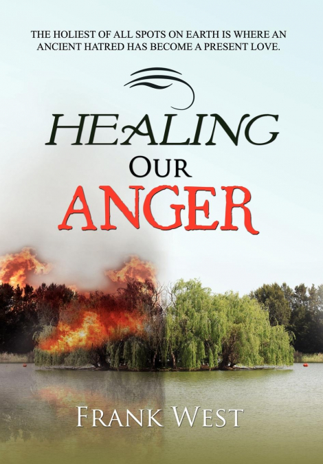 HEALING OUR ANGER