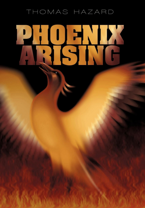 PHOENIX ARISING