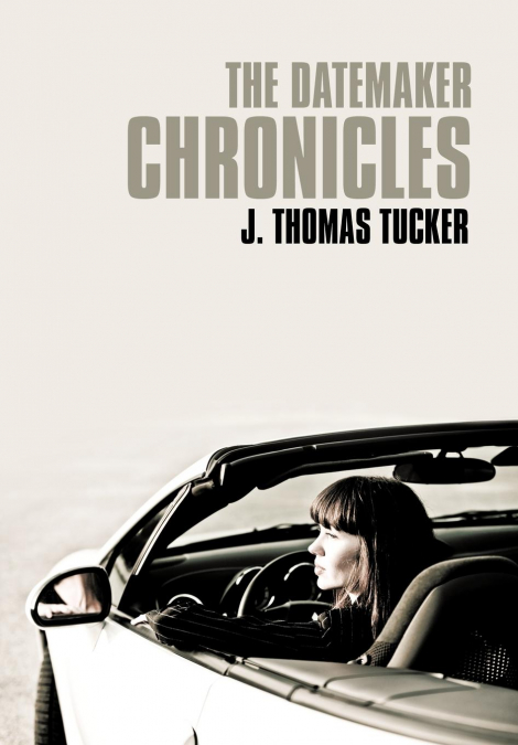 THE DATEMAKER CHRONICLES