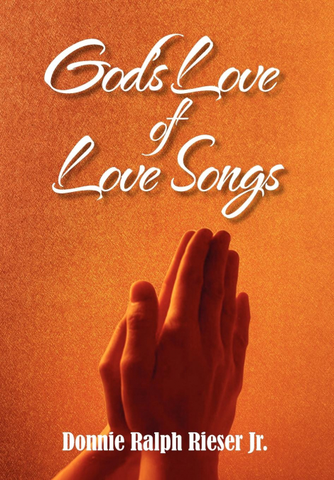 GOD?S LOVE OF LOVE SONGS