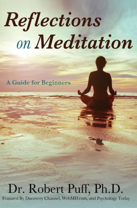 REFLECTIONS ON MEDITATION