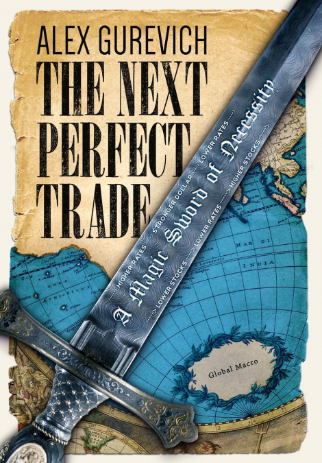 THE NEXT PERFECT TRADE