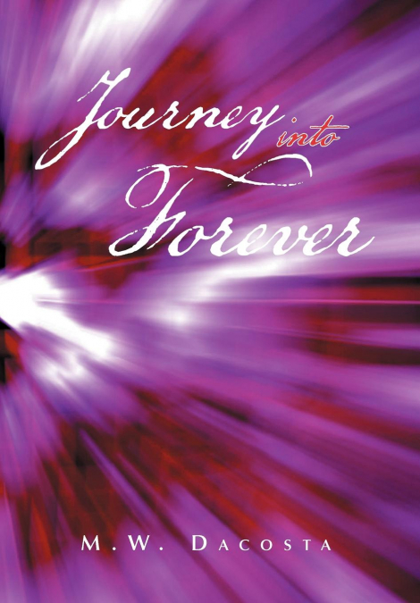 JOURNEY INTO FOREVER
