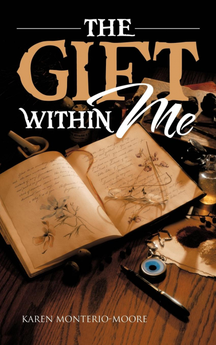 THE GIFT WITHIN ME