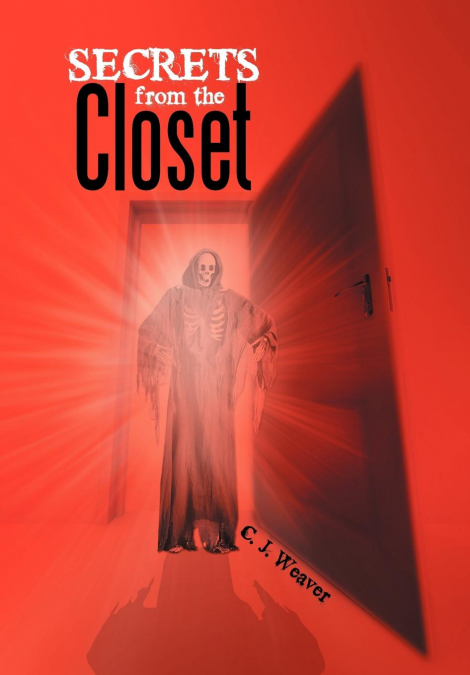 SECRETS FROM THE CLOSET