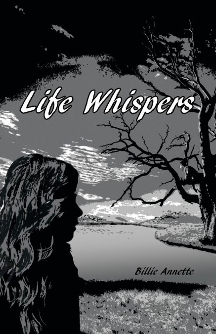 LIFE WHISPERS