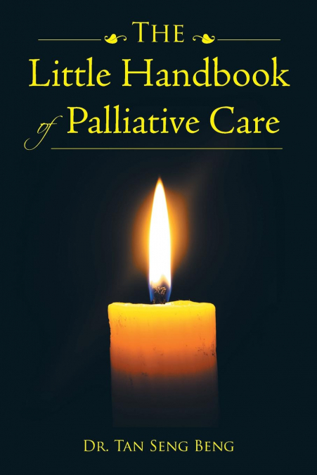 THE LITTLE HANDBOOK OF PALLIATIVE CARE