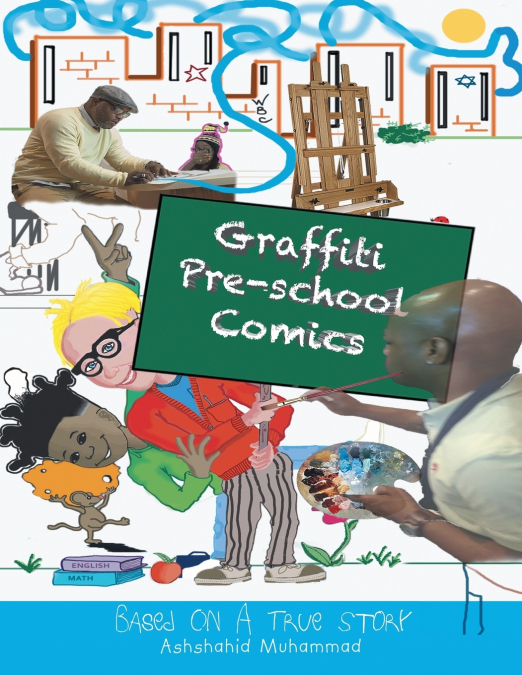GRAFFITI PRE-SCHOOL COMIC BOOK