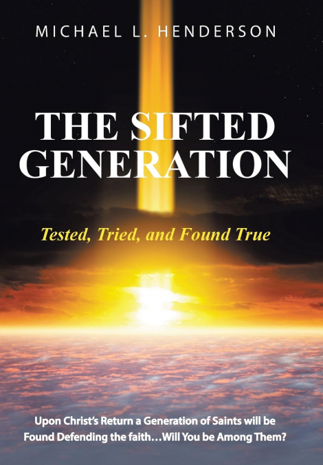 THE SIFTED GENERATION