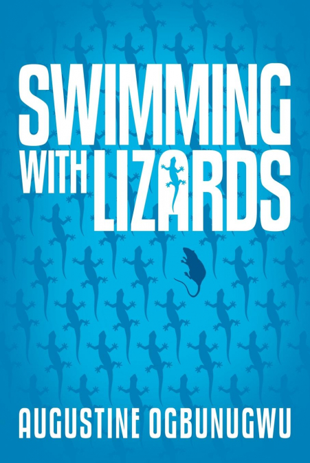 SWIMMING WITH LIZARDS