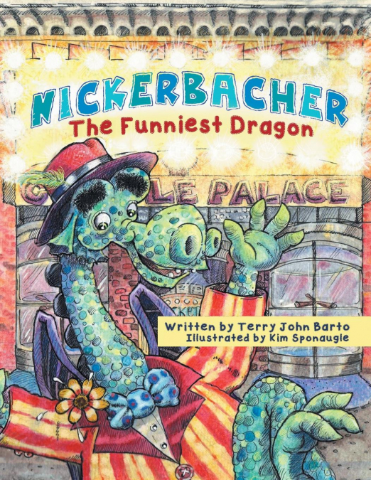 NICKERBACHER, THE FUNNIEST DRAGON