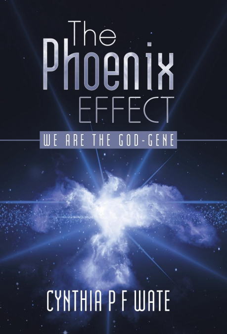 THE PHOENIX EFFECT