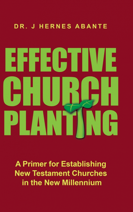 EFFECTIVE CHURCH PLANTING