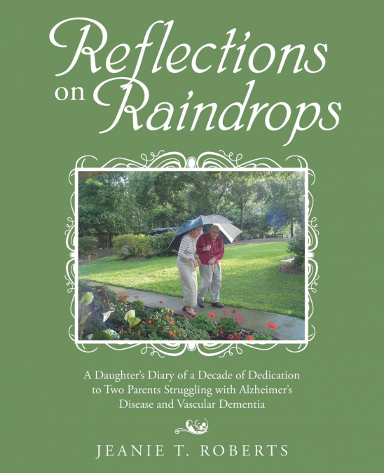 REFLECTIONS ON RAINDROPS