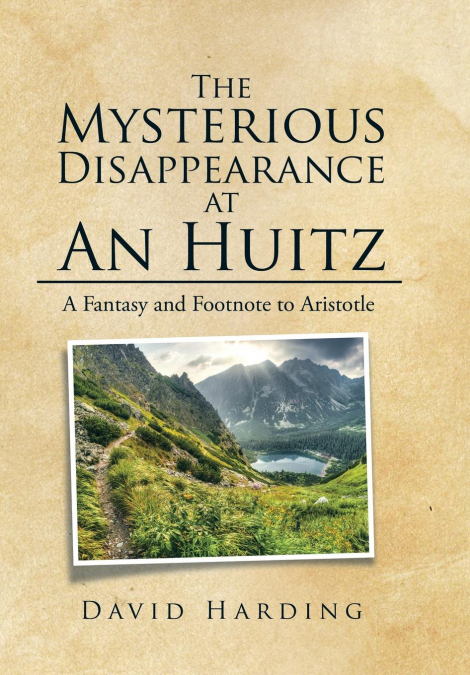 THE MYSTERIOUS DISAPPEARANCE AT AN HUITZ