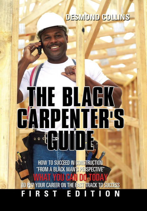 THE BLACK CARPENTER?S GUIDE