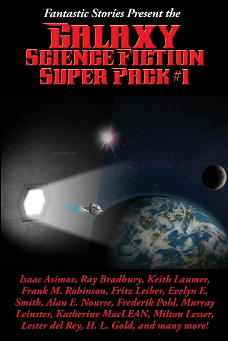 FANTASTIC STORIES PRESENT THE GALAXY SCIENCE FICTION SUPER P