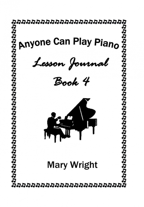 ANYONE CAN PLAY PIANO
