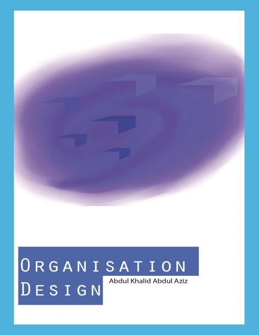 ORGANISATION DESIGN