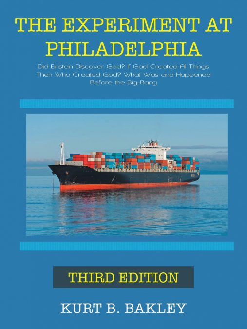 THE EXPERIMENT AT PHILADELPHIA