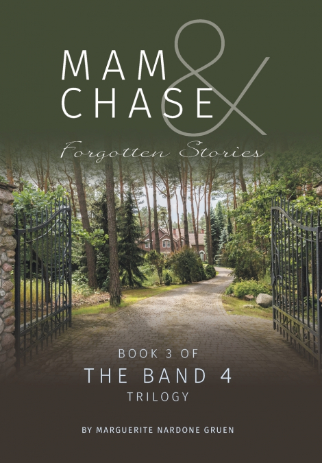 MAM AND CHASE - FORGOTTEN STORIES