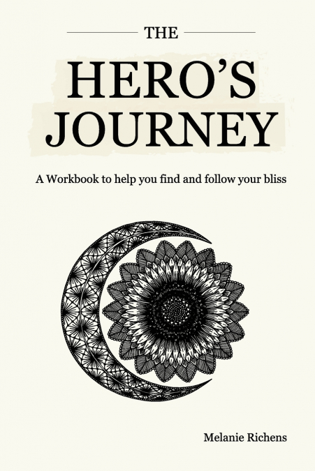THE HERO?S JOURNEY