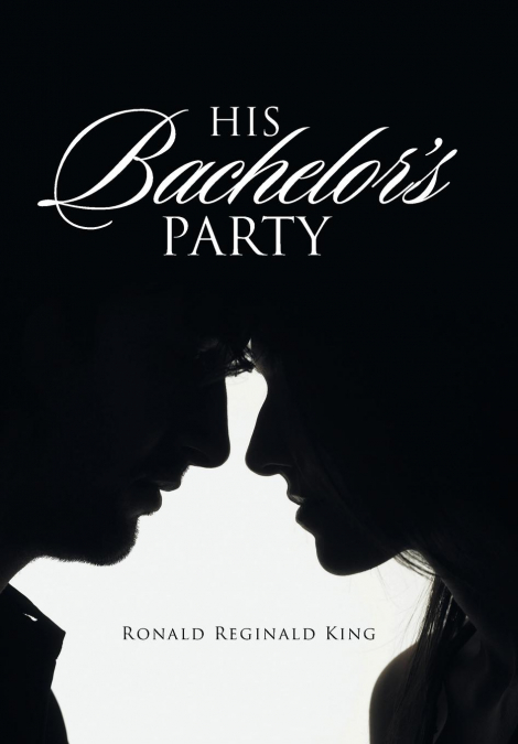HIS BACHELOR?S PARTY