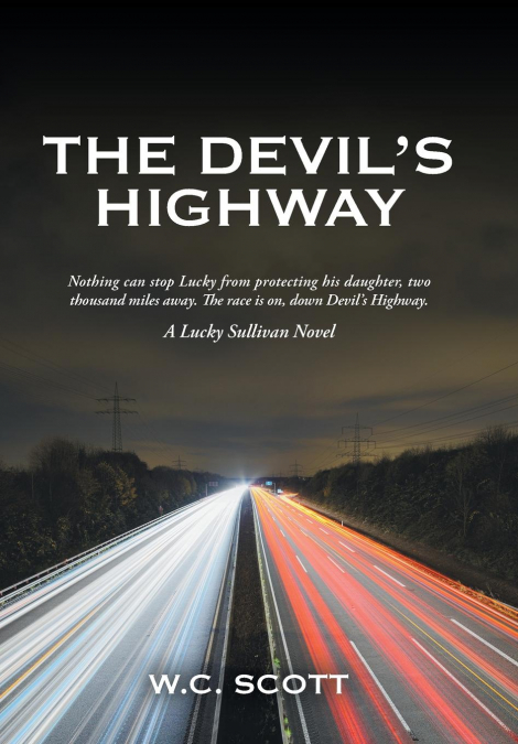 THE DEVIL?S HIGHWAY