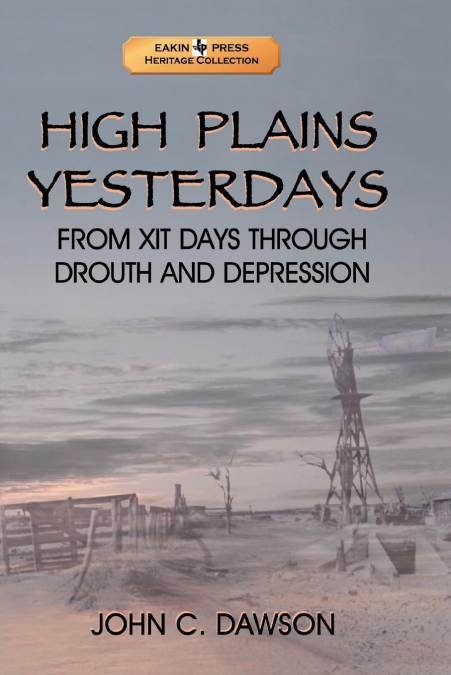 HIGH PLAINS YESTERDAYS