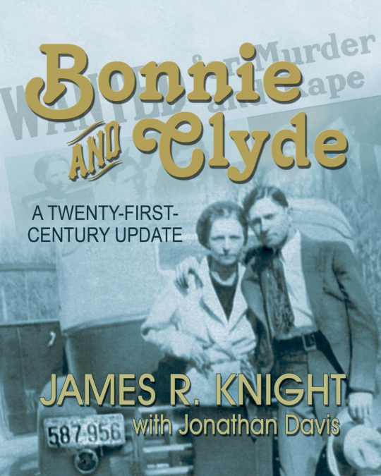 BONNIE AND CLYDE