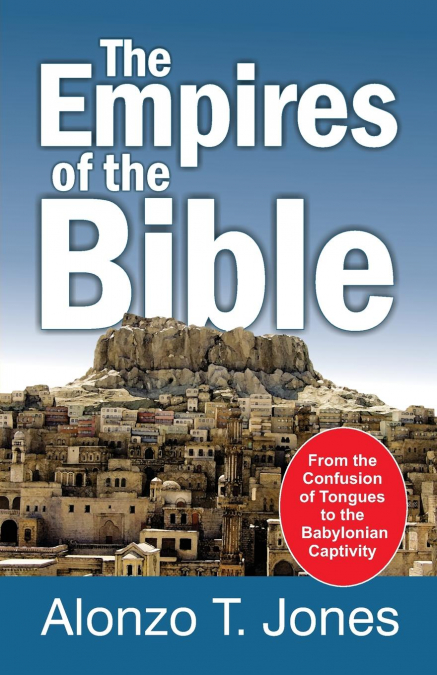 THE GREAT EMPIRES OF PROPHECY
