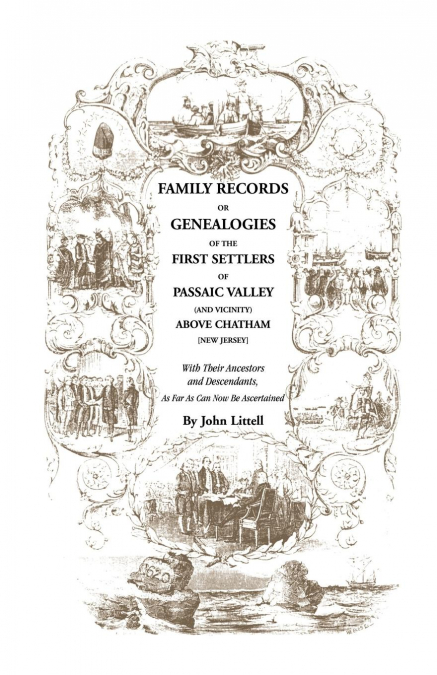 FAMILY RECORDS OR GENEALOGIES OF THE FIRST SETTLERS OF PASSA