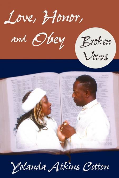 LOVE, HONOR, AND OBEY