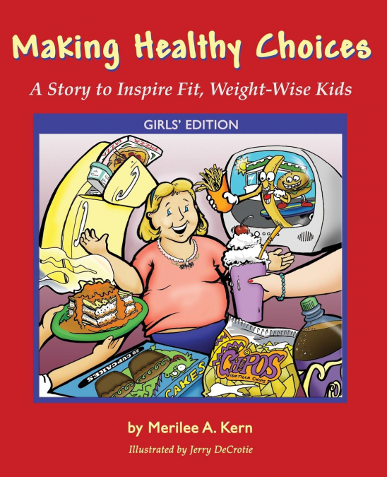 MAKING HEALTHY CHOICES