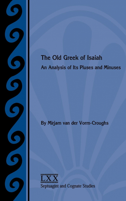 THE OLD GREEK OF ISAIAH