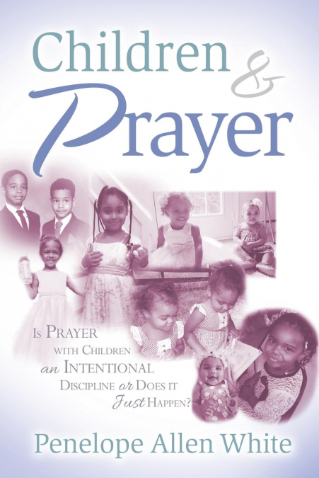 CHILDREN AND PRAYER