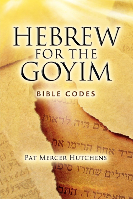 HEBREW FOR THE GOYIM