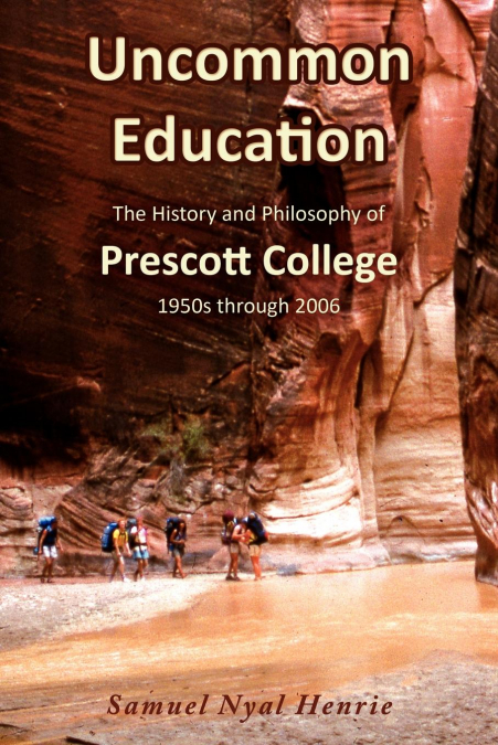 UNCOMMON EDUCATION