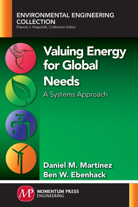 VALUING ENERGY FOR GLOBAL NEEDS