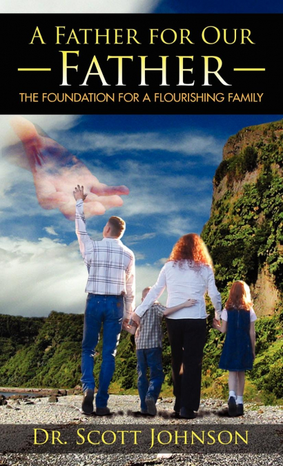 A FATHER FOR OUR FATHER